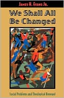 We Shall All Be Changed