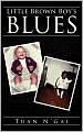 Little Brown Boy's Blues