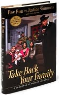 Take Back Your Family: A Challenge to America's Parents
