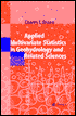 Applied Multivariate Statistics in Geohydrology and Related Sciences