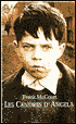 Les cendres d'Angela: Une enfance Irlandaise (Angela's Ashes: A Memoir)