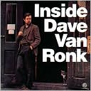Inside Dave Van Ronk