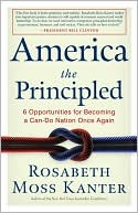 America the Principled: 6 Opportunities for Becoming a Can-Do Nation Once Again