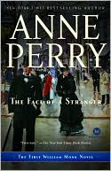 The Face of a Stranger (William Monk Series #1)