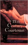 A 21st Century Courtesan