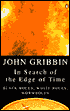 In Search of the Edge of Time: Black Holes, White Holes, Wormholes