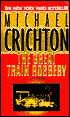The Great Train Robbery