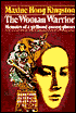 The Woman Warrior: Memoirs of a Girlhood among Ghosts