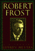 Robert Frost: A Biography