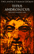 Titus Andronicus (Arden Shakespeare, Third Series)