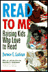 Read to Me: Raising Kids Who Love to Read