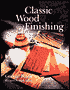 Classic Wood Finishing