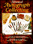 Advanced Autograph Collecting by Mark Allen Baker: Book Cover