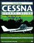 Illustrated Cessna Buyer's Guide: Singles, Twins, Warbirds and Ag Planes!