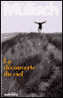 La découverte du ciel (The Discovery of Heaven)
