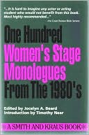 One Hundred Women's Stage Monologues from the 1980's