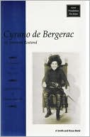 Cyrano de Bergerac: A Heroic Comedy in Five Acts