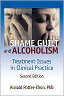 Shame, Guilt, And Alcoholism