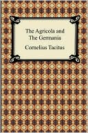 The Agricola And The Germania