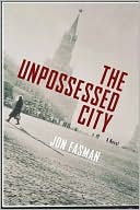 The Unpossessed City