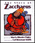 The Story of Zacchaeus