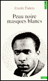 Peau Noire Masques Blancs