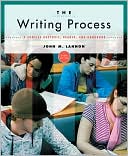The Writing Process: A Concise Rhetoric, Reader, and Handbook