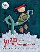 Juan y los Frijoles Magicos [With CD] = Jack and the Beanstalk