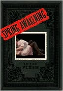 Spring Awakening: In the Flesh