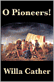 O Pioneers!