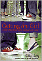 Getting the Girl: A Guide to Private Investigation, Surveillance, and Cookery