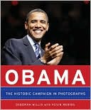Obama: The Historic Campaign in Photographs