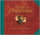 Tale of Despereaux: The Deluxe Story Book