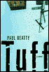 Tuff: A Novel