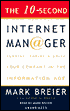 The 10-Second Internet Manager: Survive, Thrive and Drive Your Internet Company in the Information Age