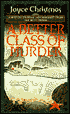 A Better Class of Murder: A Lady Margaret Priam/Betty Trenka Mystery