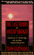 The Last Hours of Ancient Sunlight: Waking up to Personal and Global Transformation