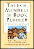 Tales of Mendele the Book Peddler: Fishke the Lame and Benjamin the Third