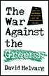 War against the Greens