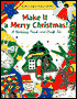 Make It a Merry Christmas!