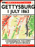 Gettysburg 1 July 1863; Confederate: The Army of Northern Virginia