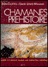 Les Chamanes de la Prehistoire