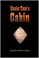 Uncle Tom's Cabin