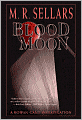 Blood Moon: A Rowan Gant Investigation