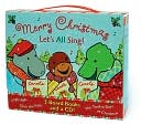 Merry Christmas: Let's All Sing!: Jingle Bells; Deck the Halls; the Twelve Days of Christmas