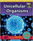 Unicellular Organisms: Bacteria and Viruses
