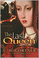 The Last Queen