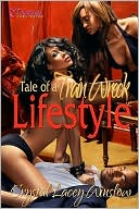 Tales of a Train Wreck Lifestyle