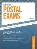 Master The Postal Exams: Targeted Test Prep to Jump-Start Your Career