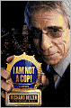 I Am Not a Cop!